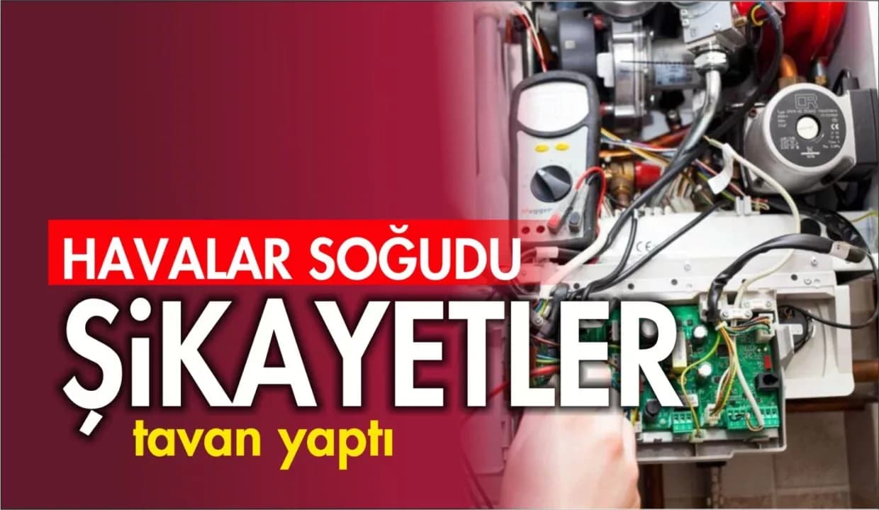 Kombi Şikayetleri Son Bir Haftada Yüzde 134 Arttı