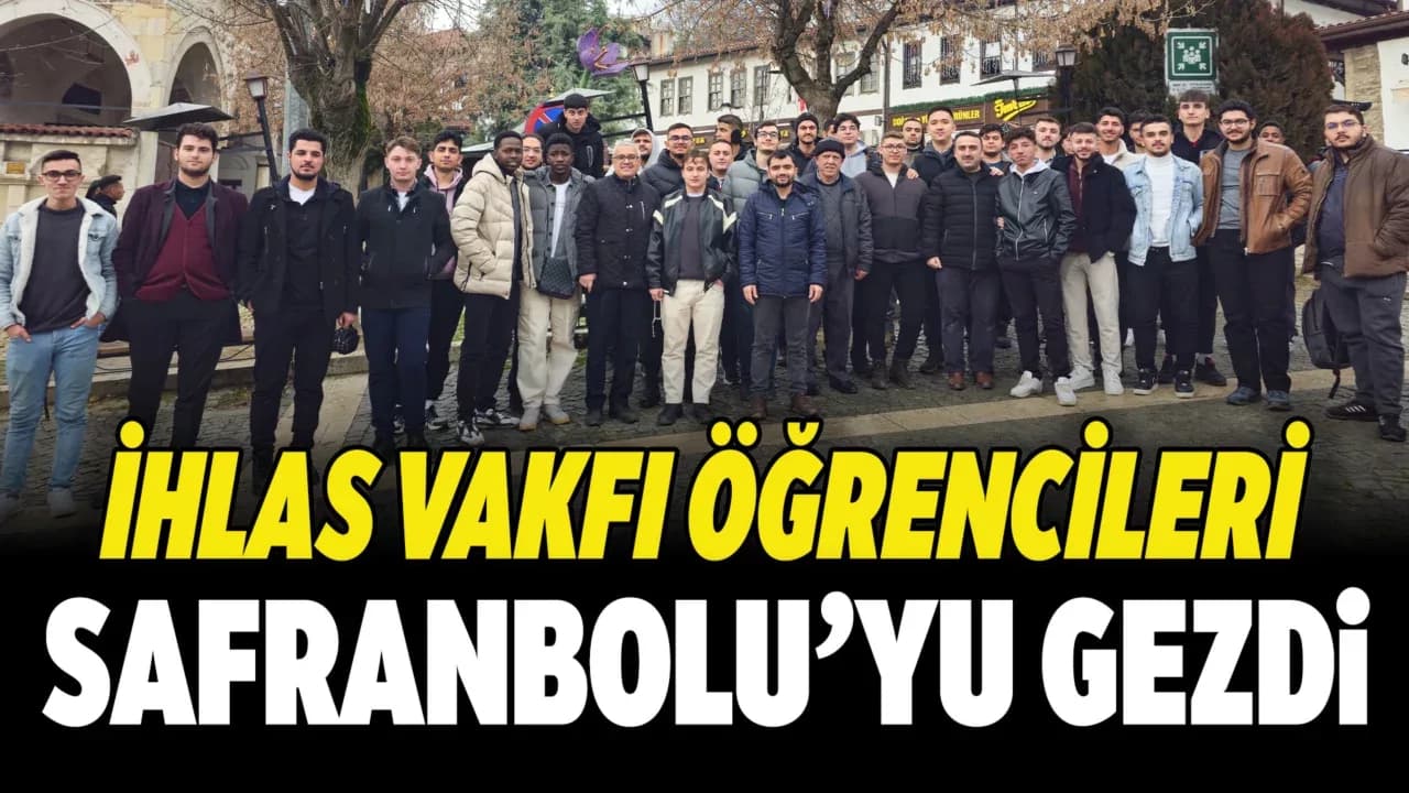 Üniversite Öğrencileri Safranbolu’yu Gezdi
