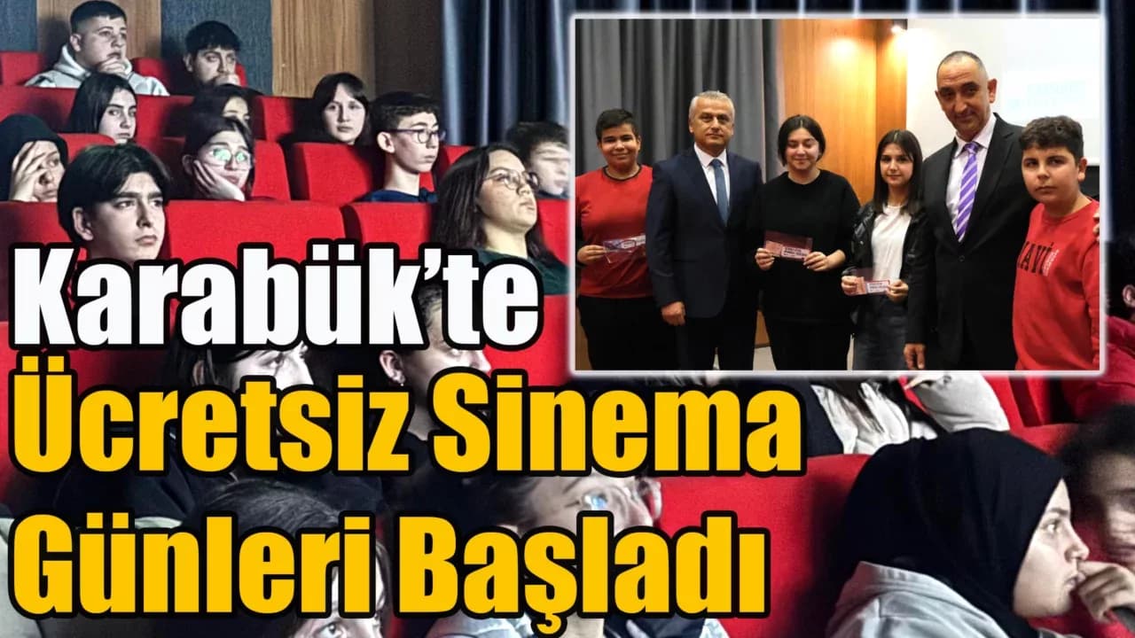 Karabük'te Ücretsiz Sinema Günleri Başladı