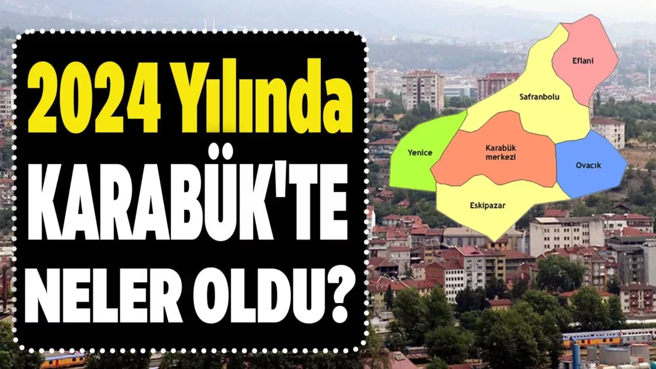 Karabük’te 2024’ün Nabzı!