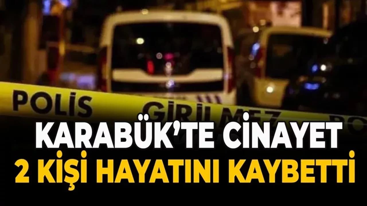 Karabük'te kan donduran cinayet: Çocukların gözü önünde kardeşi ve yengesini silahla vurarak öldürdü