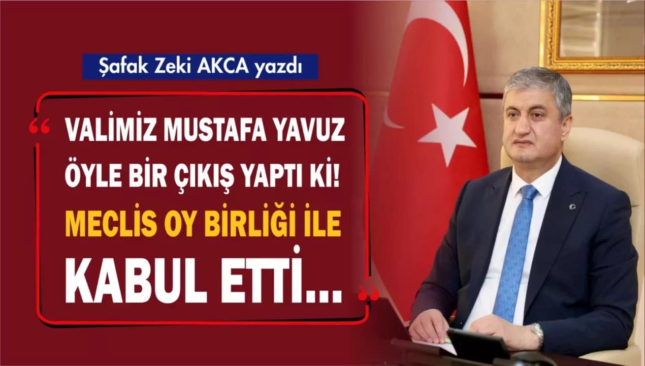 VALİMİZ MUSTAFA YAVUZ ÖYLE BİR ÇIKIŞ YAPTI Kİ!