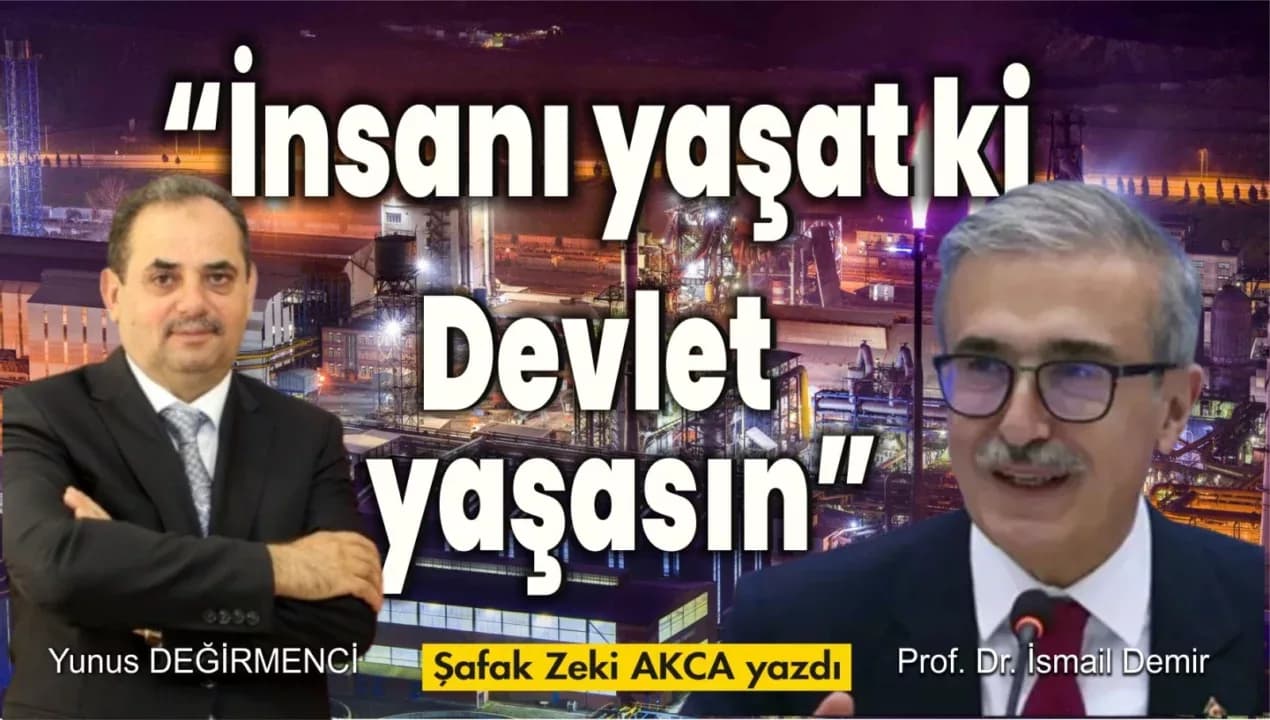 İnsanı Yaşat ki Devlet Yaşasın