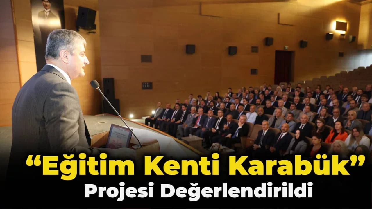 “Eğitim Kenti Karabük Projesi” Okul Müdürleri Toplantısı Gerçekleştirildi