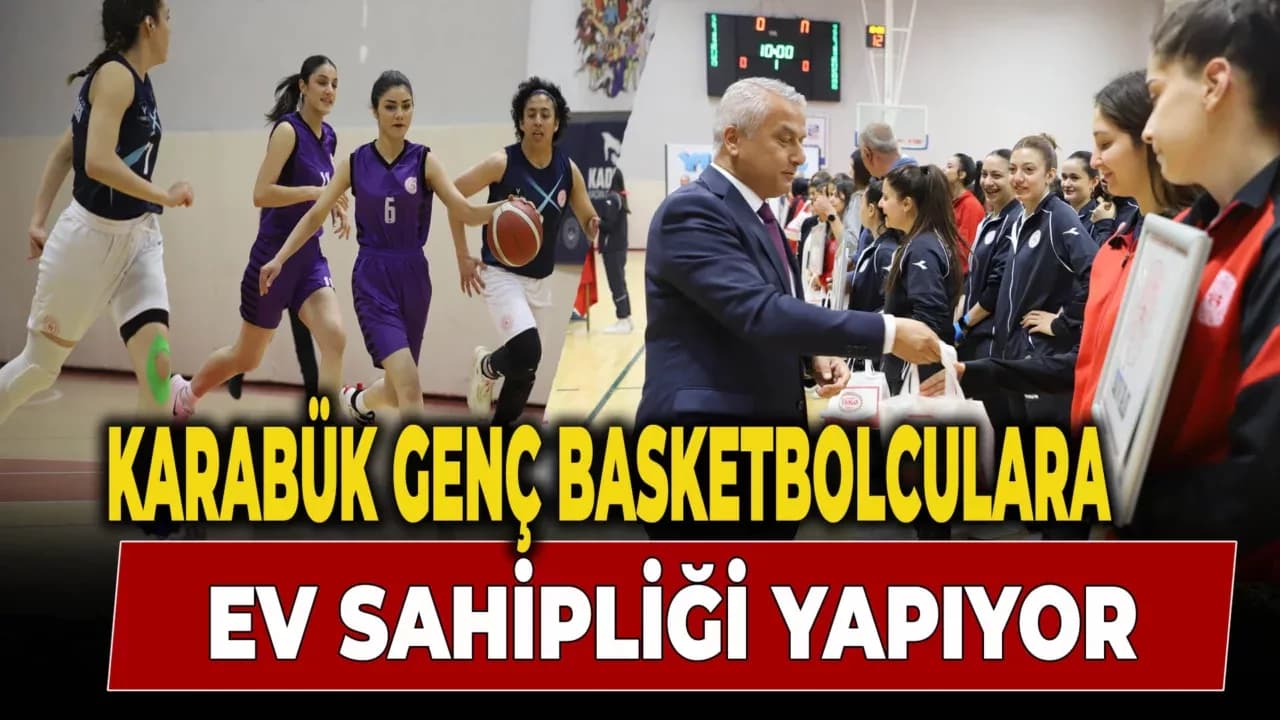 KYGM Kızlar Türkiye Basketbol Şampiyonası Karabük'te başladı