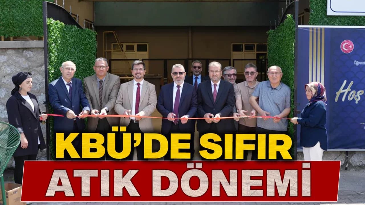 Karabük Üniversitesinin Hedefi Sıfır Atık