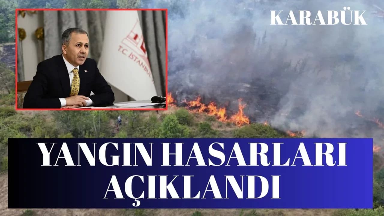 Karabük'te Dahil 13 İlimizde Yangın Sonrası Tespitler