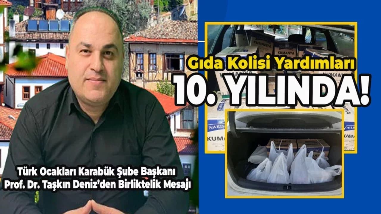 TÜRK OCAKLARI KARABÜK ŞUBESİ’NDEN DAYANIŞMA MESAJI