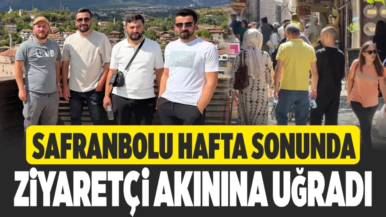 Osmanlı kenti Safranbolu'da hafta sonu hareketliliği yaşanıyor