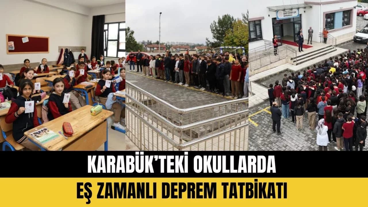 Karabük’teki Okullarda Eş Zamanlı Deprem Tatbikatı