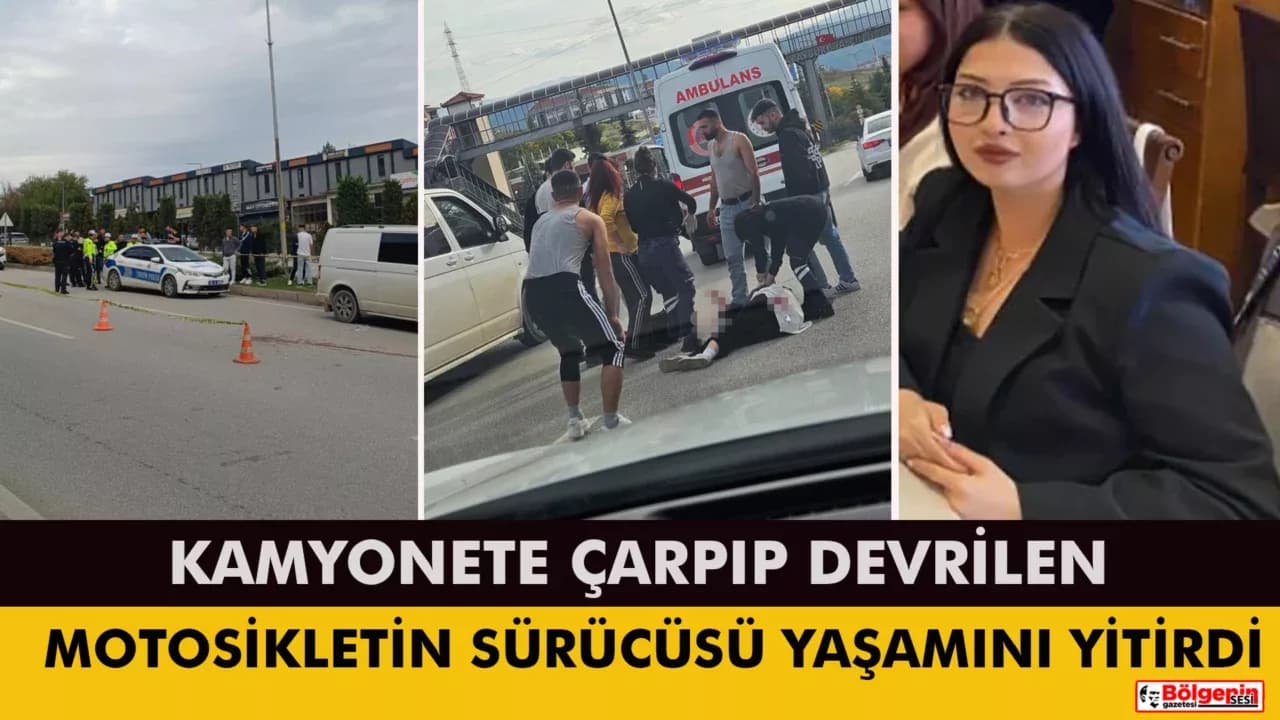 Kamyonete Çarpıp Devrilen Motosikletin Sürücüsü Yaşamını Yitirdi