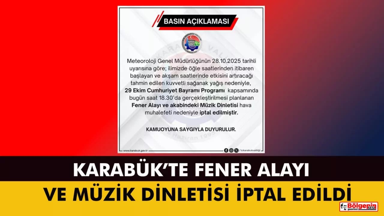KARABÜK’TE FENER ALAYI VE MÜZİK DİNLETİSİ İPTAL EDİLDİ