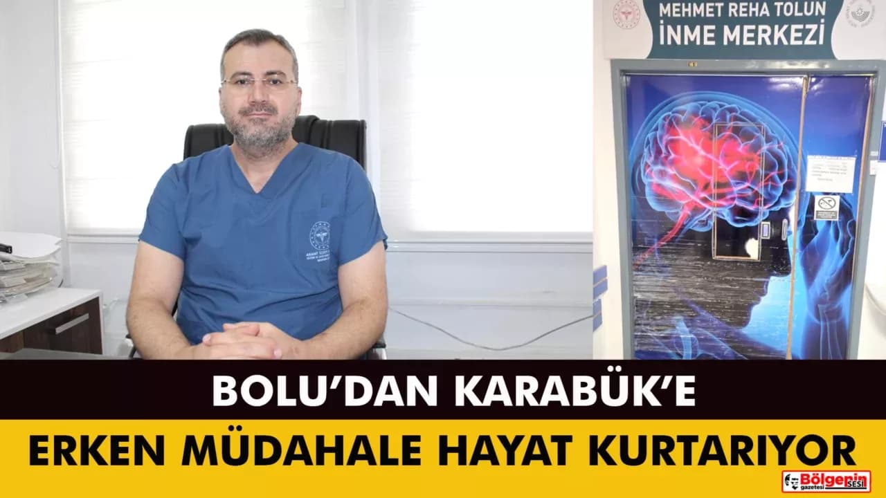 ERKEN MÜDAHALE FELCİ ÖNLÜYOR