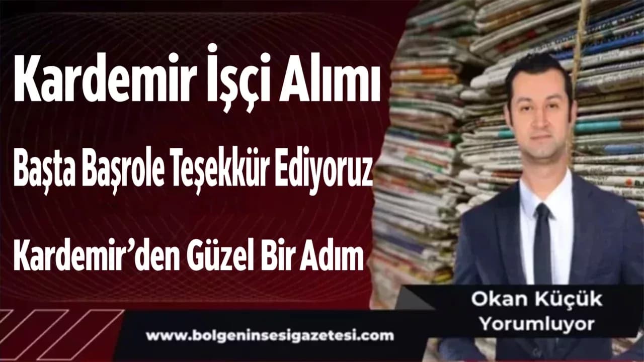 Kardemir İşçi Alımı