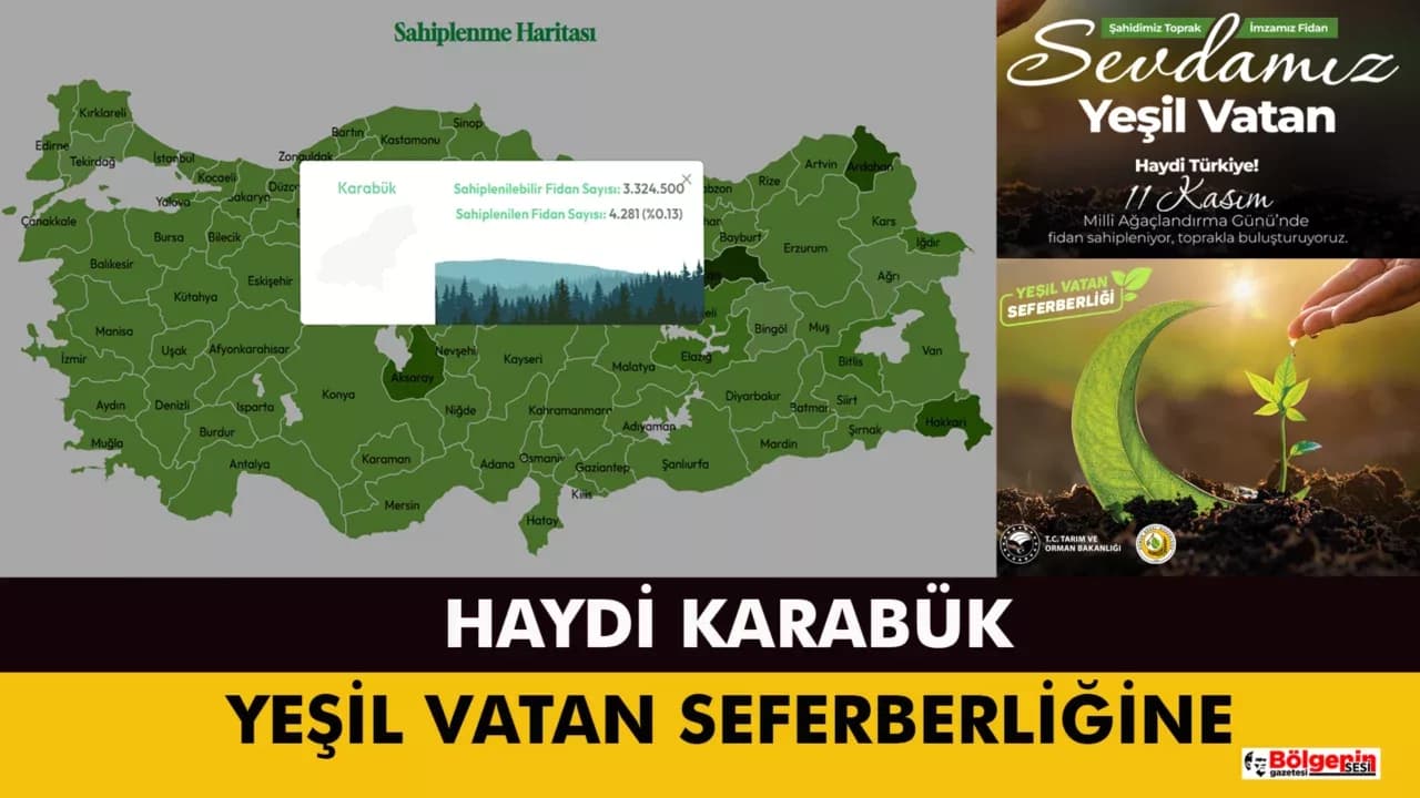 SEVDAMIZ YEŞİL VATAN: 11 KASIM’DA FİDANLAR TOPRAKLA BULUŞACAK