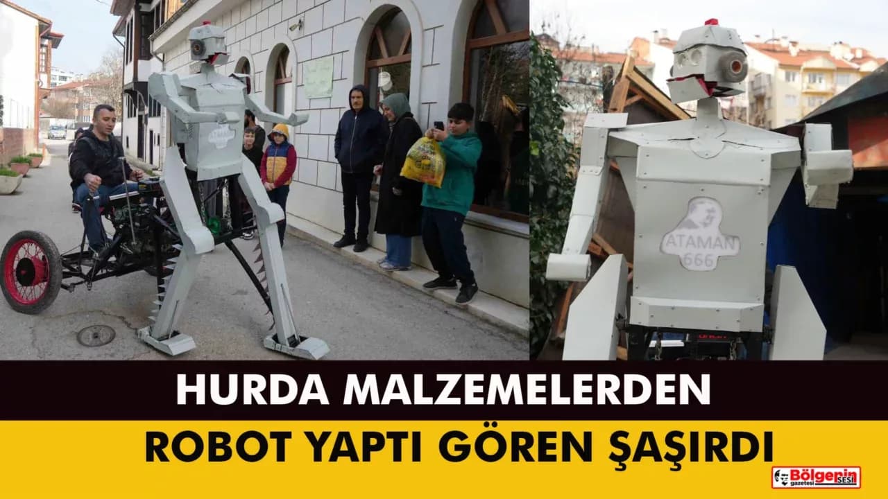 Hurda malzemelerden robot yaptı: Gören telefonuna sarılıyor