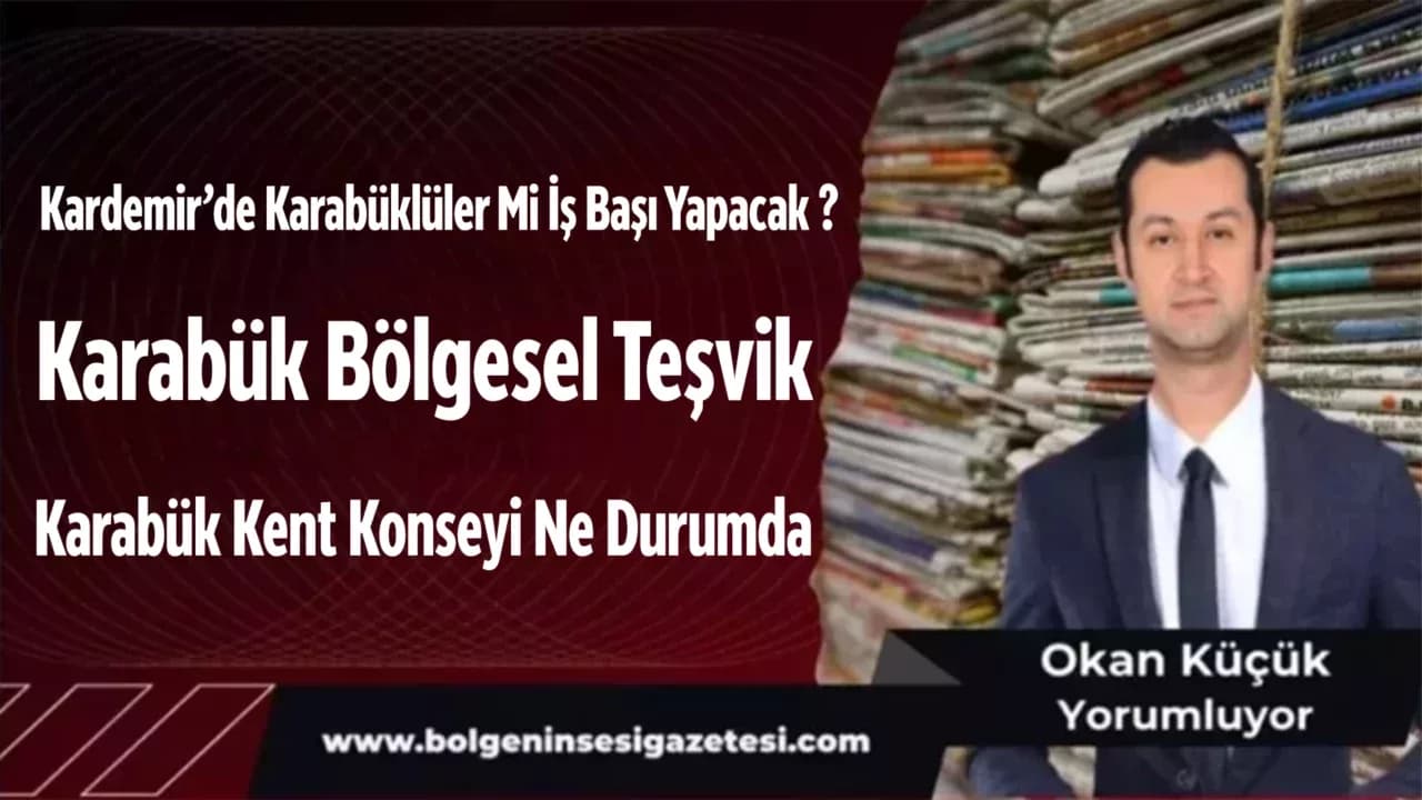 Kardemir’de Karabüklüler Mi İş Başı Yapacak ?