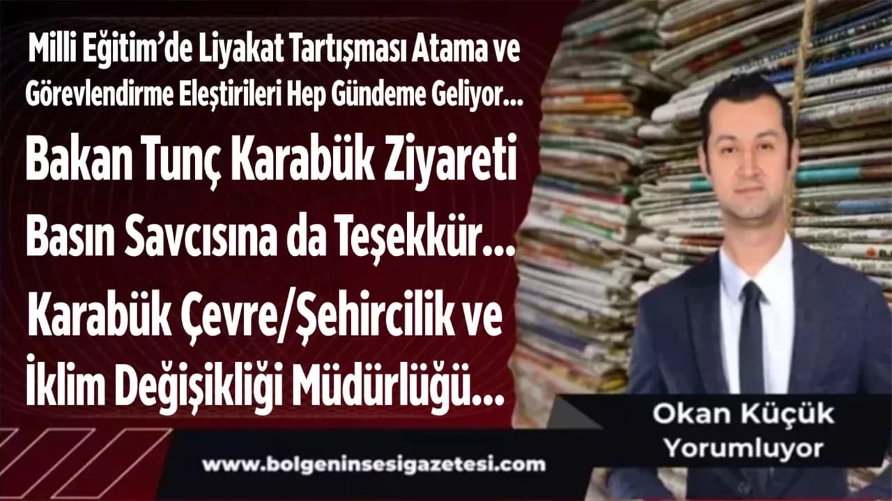Milli Eğitim’de Liyakat Tartışması Atama ve Görevlendirme Eleştirileri Hep Gündeme Geliyor…