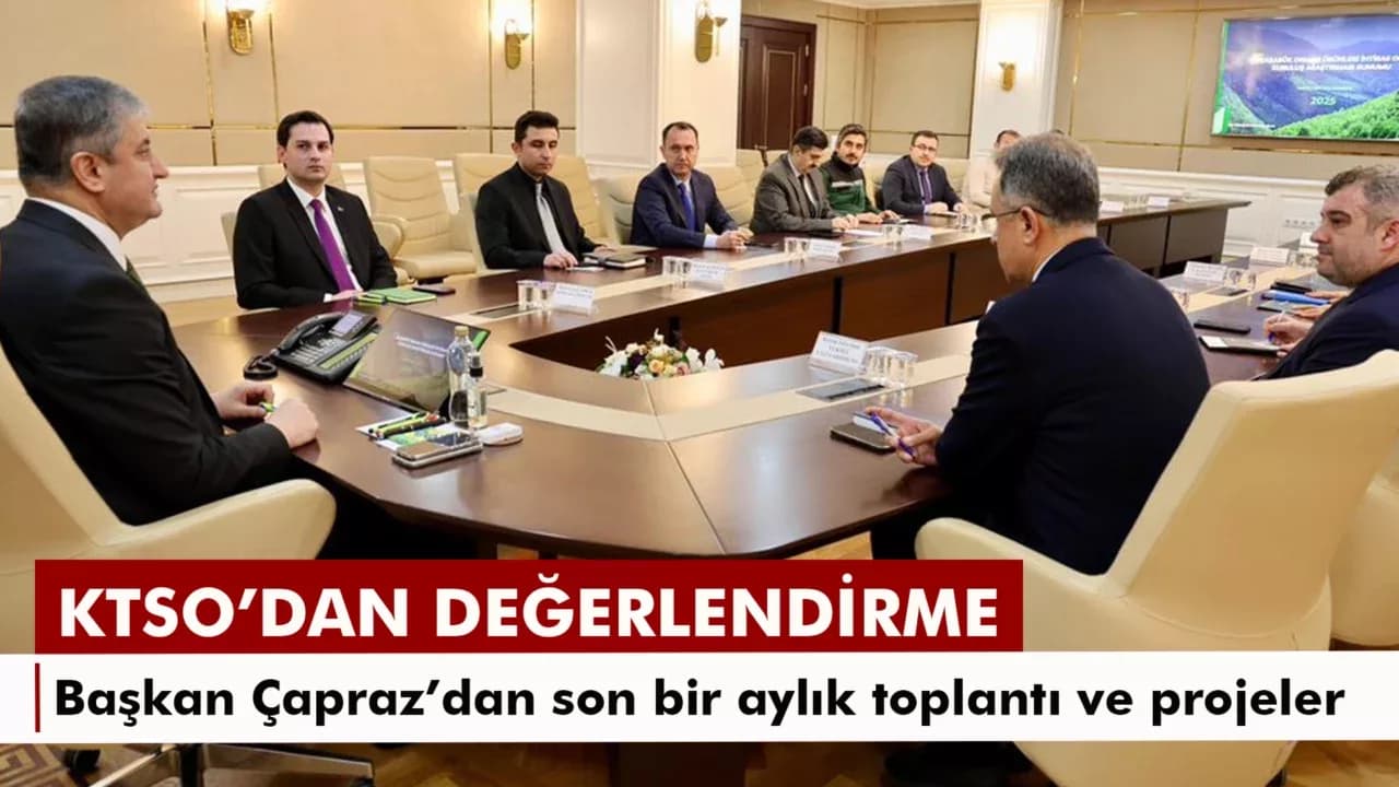 KTSO Başkanı Çapraz’dan Aralık ayı değerlendirmesi