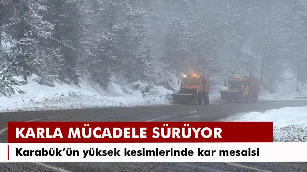 Karabük'te kar yağışıyla birlikte karayolları çalışmalarını sürdürüyor