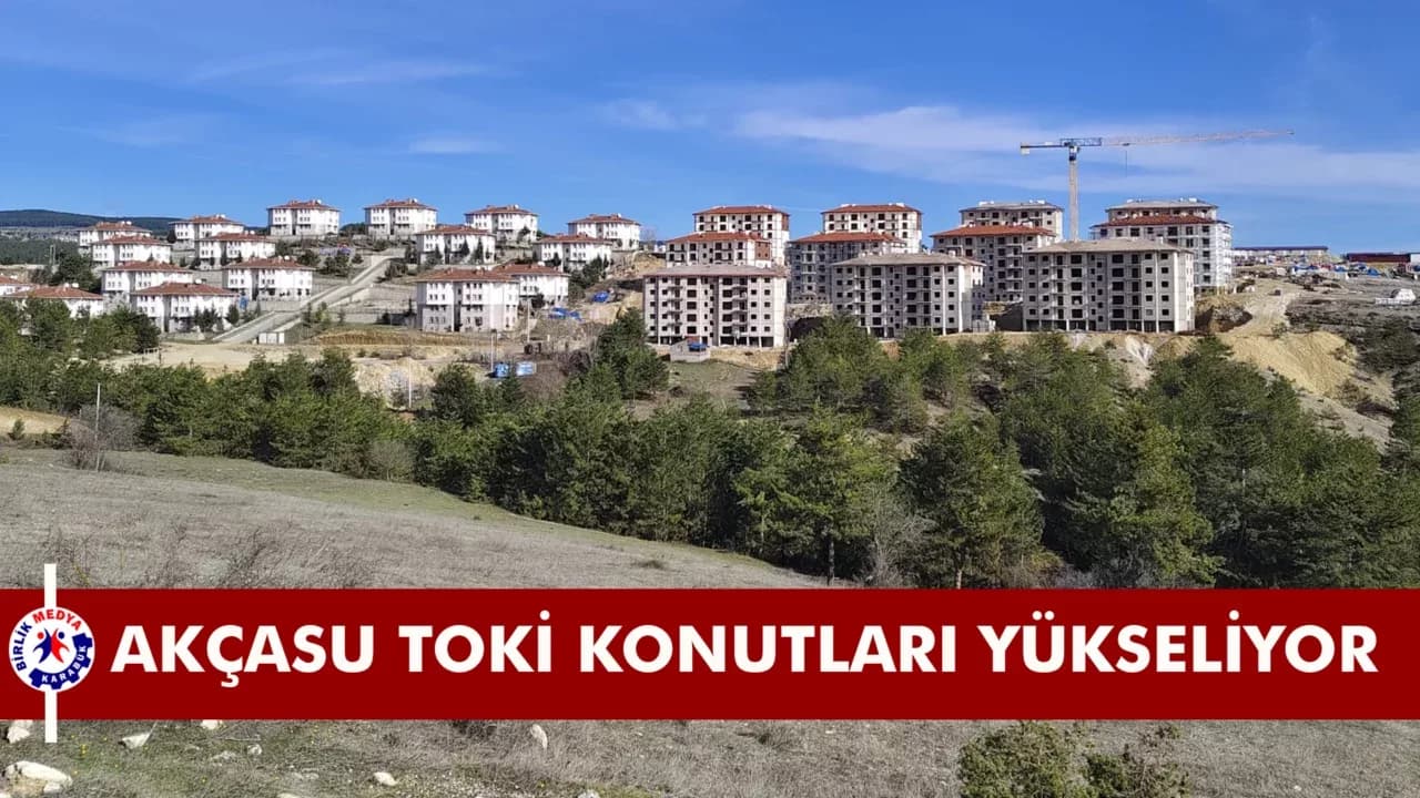 SAFRANBOLU AKÇASU TOKİ KONUTLARINDA ÇALIŞMALAR SÜRÜYOR