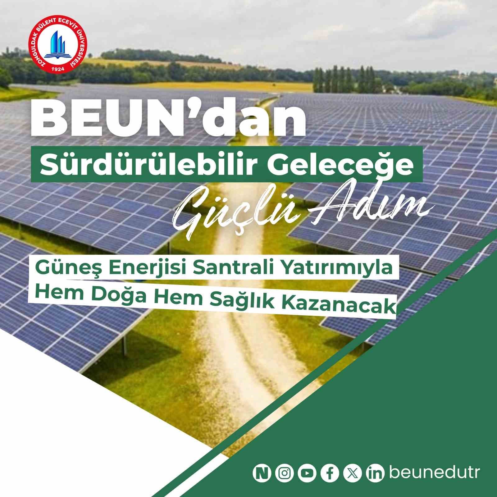 BEUN’da güneş enerjisi santrali yatırımıyla hem doğa hem sağlık kazanacak