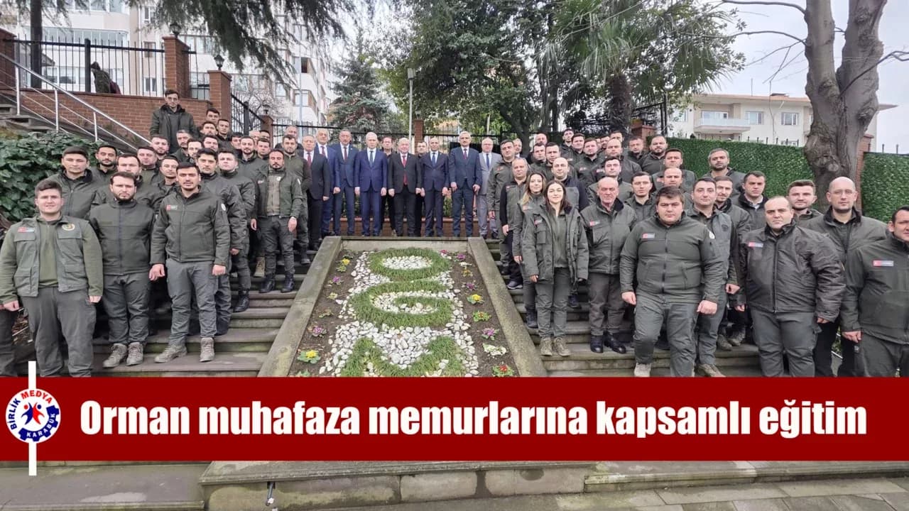 Karabük'te Orman Muhafaza Memurlarına Kapsamlı Eğitim