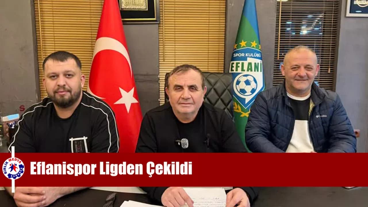 Eflanispor Ligden Çekildi