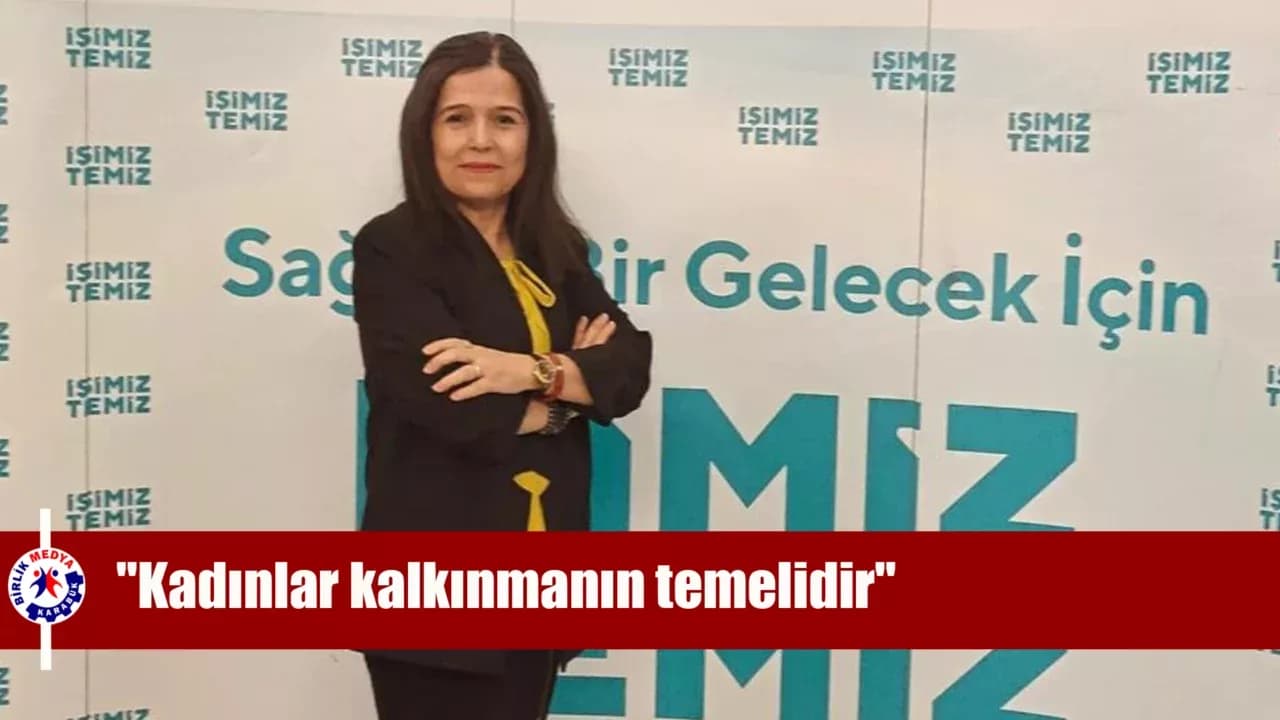 Alpboğa: "Kadınların güçlenmesi sürdürülebilir kalkınmanın temelidir"