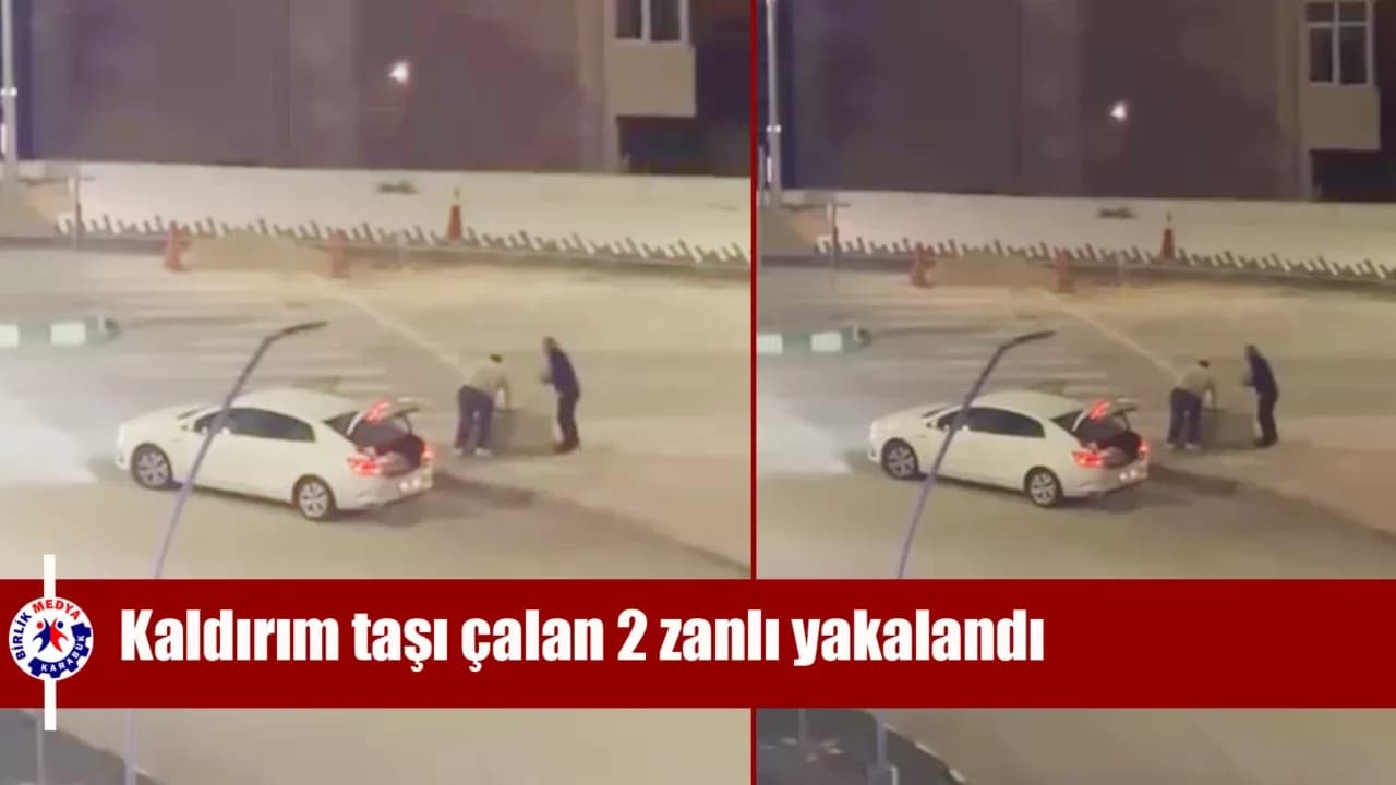 Karabük'te kaldırım taşı çalan 2 zanlı yakalandı