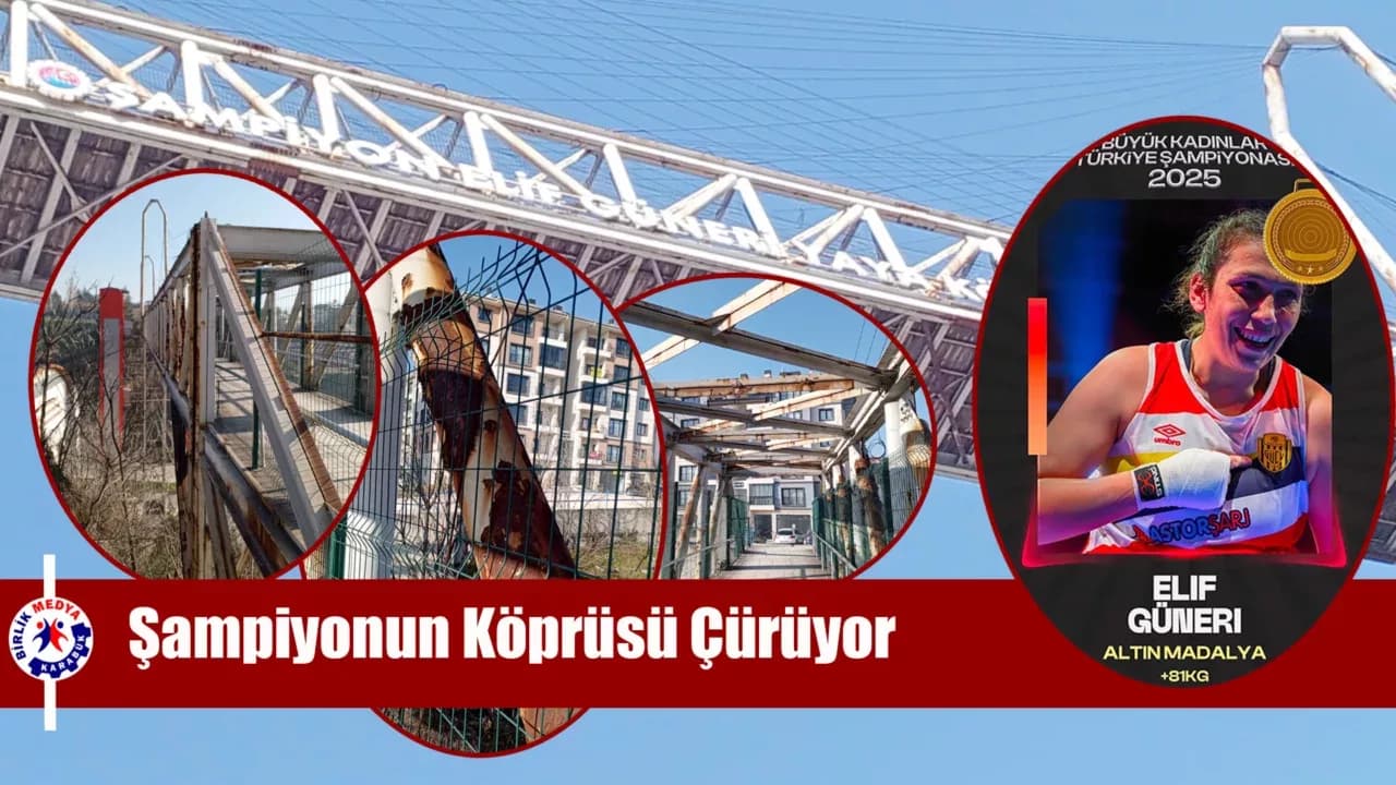 Adı Var, Bakımı Yok: Karabük'te Şampiyon Elif Güneri Köprüsü Pas Tutuyor