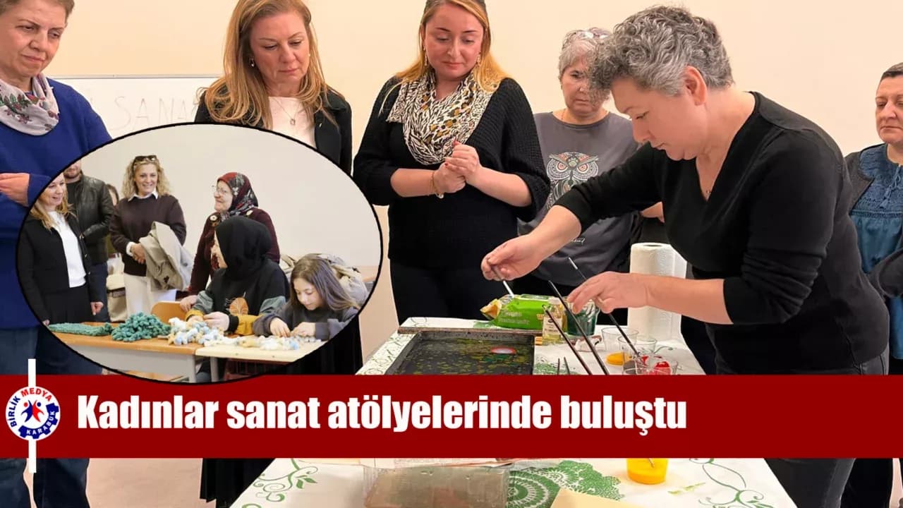 Safranbolu’da kadınlar sanat atölyelerinde buluştu