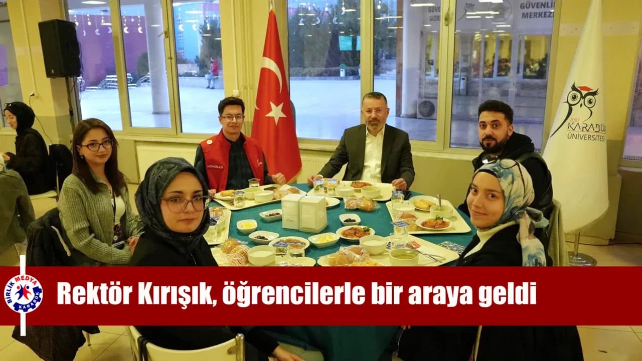 Rektör Kırışık, öğrencilerle bir araya geldi