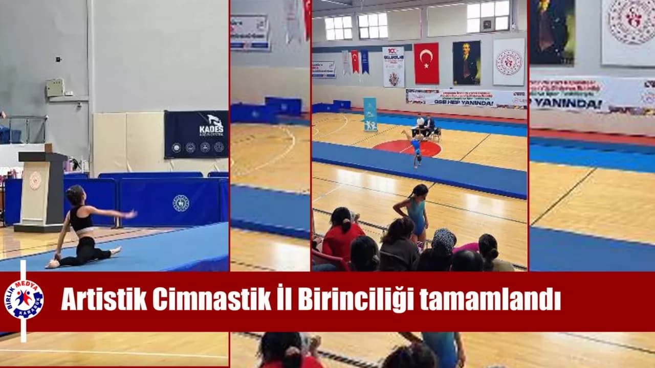 Okul Sporları Artistik Cimnastik İl Birinciliği tamamlandı