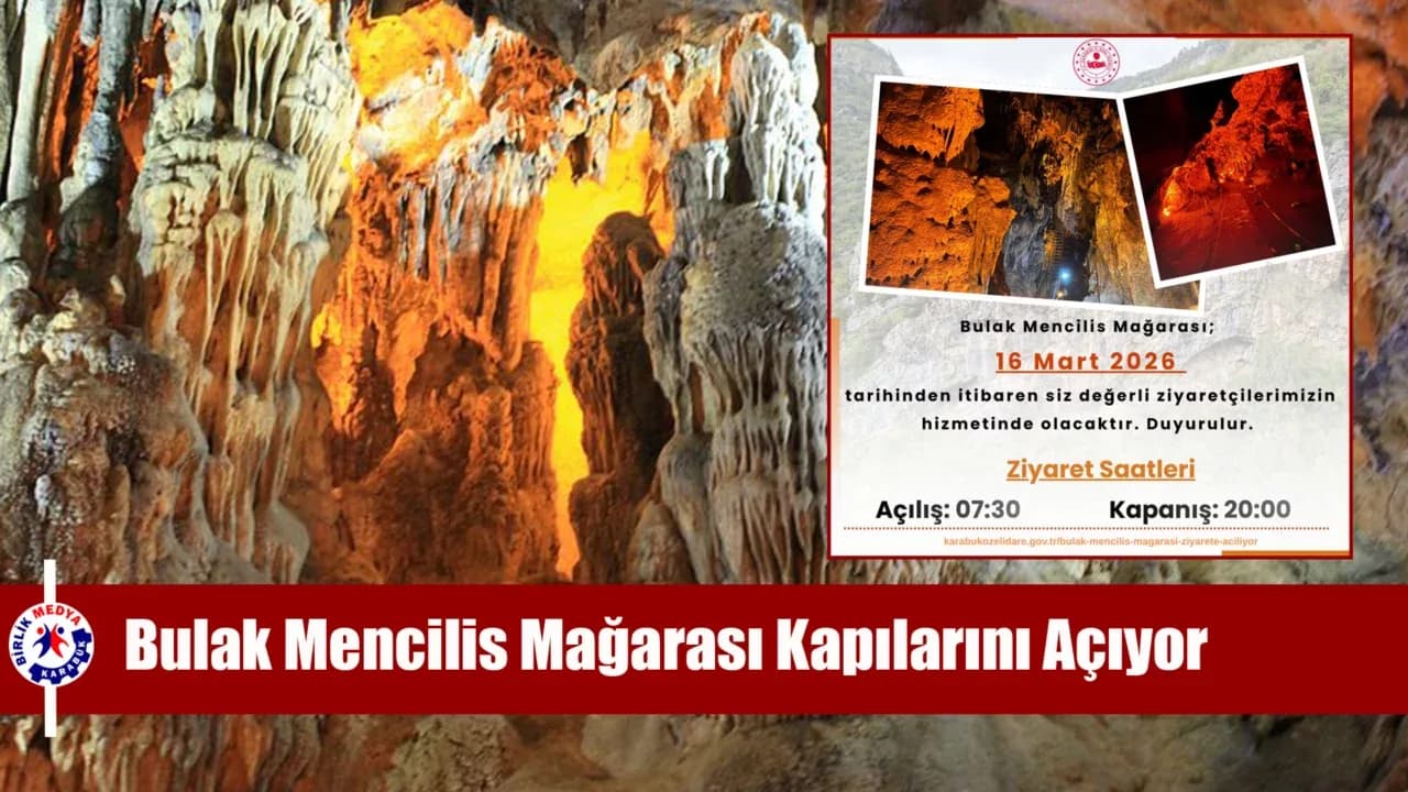 Safranbolu’nun Doğal Hazinesi Ziyarete Açılıyor: Bulak Mencilis Mağarası 16 Mart’ta Kapılarını Açıyor