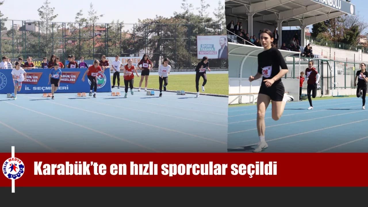 Karabük’te en hızlı sporcular seçildi