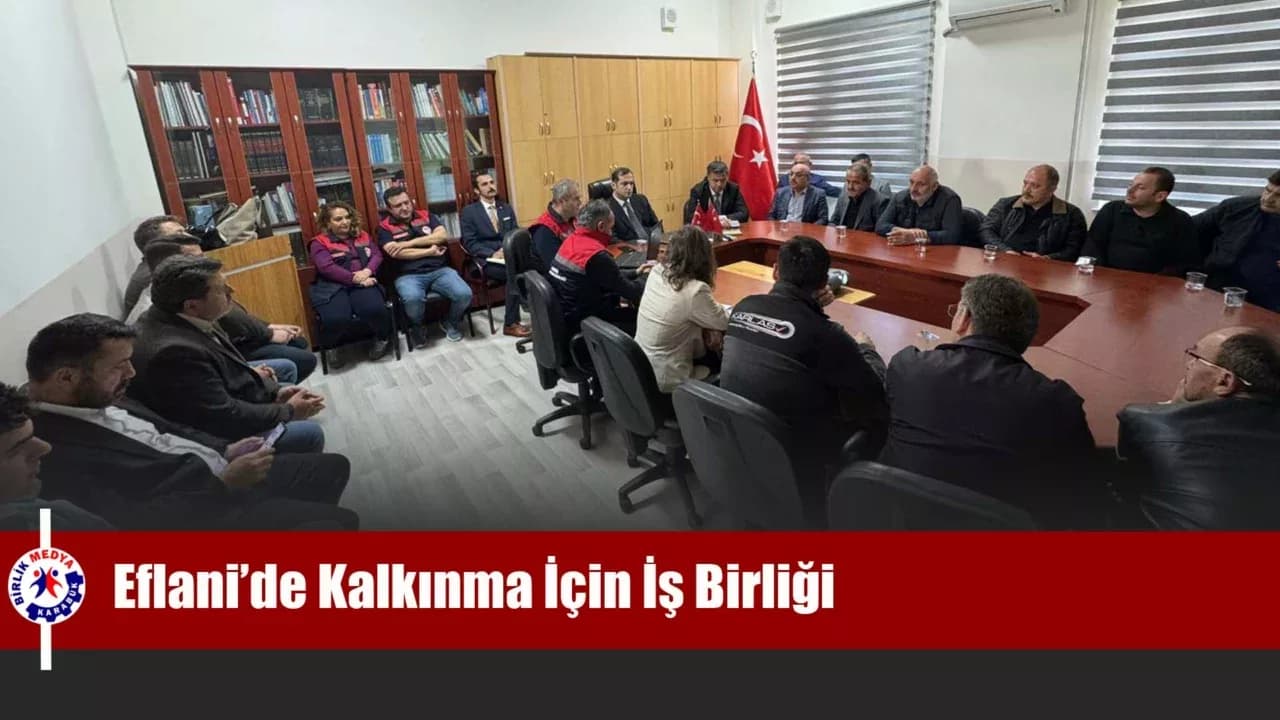 Eflani’de Kalkınma Projesi Masaya Yatırıldı