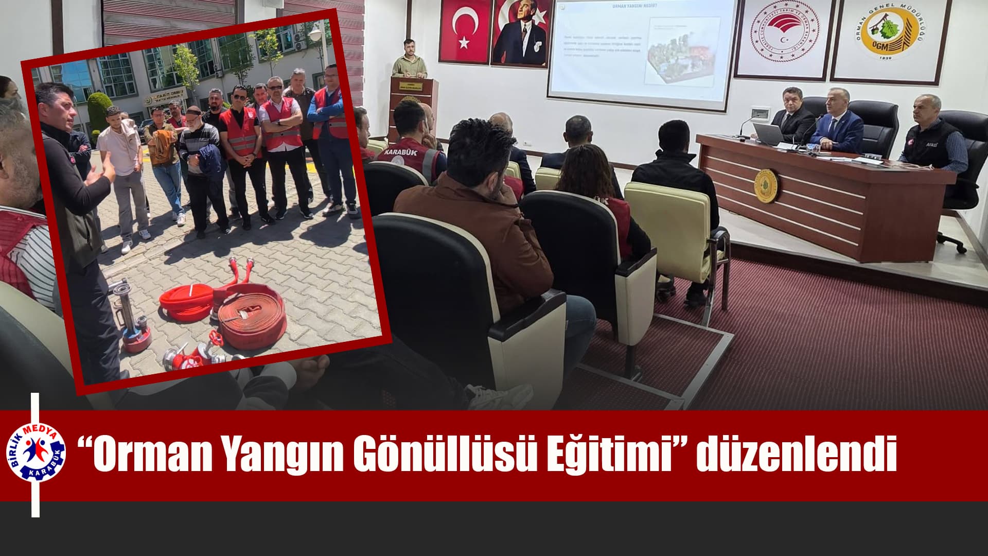 Karabük’te orman yangın gönüllülerine eğitim verildi