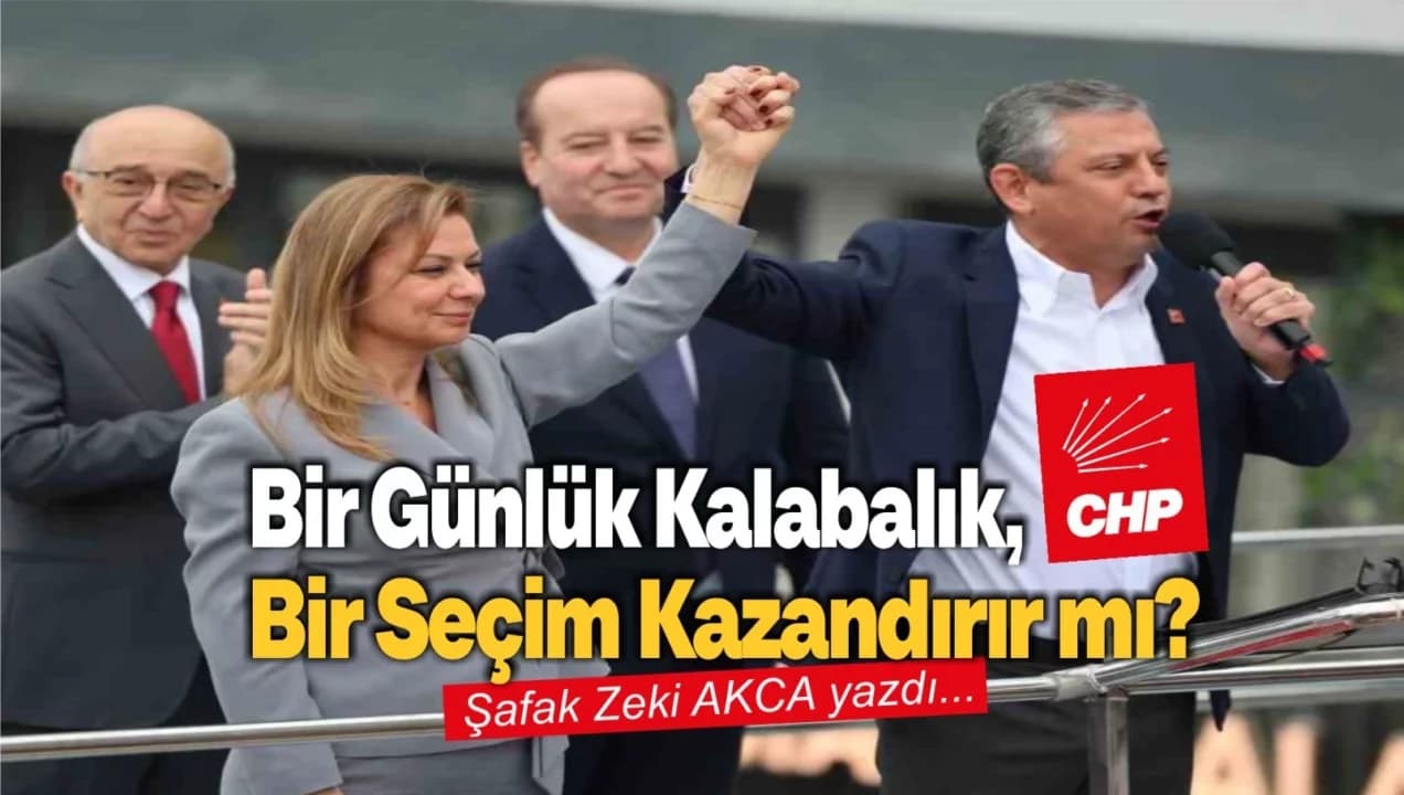 Bir Günlük Kalabalık, Bir Seçim Kazandırır mı?