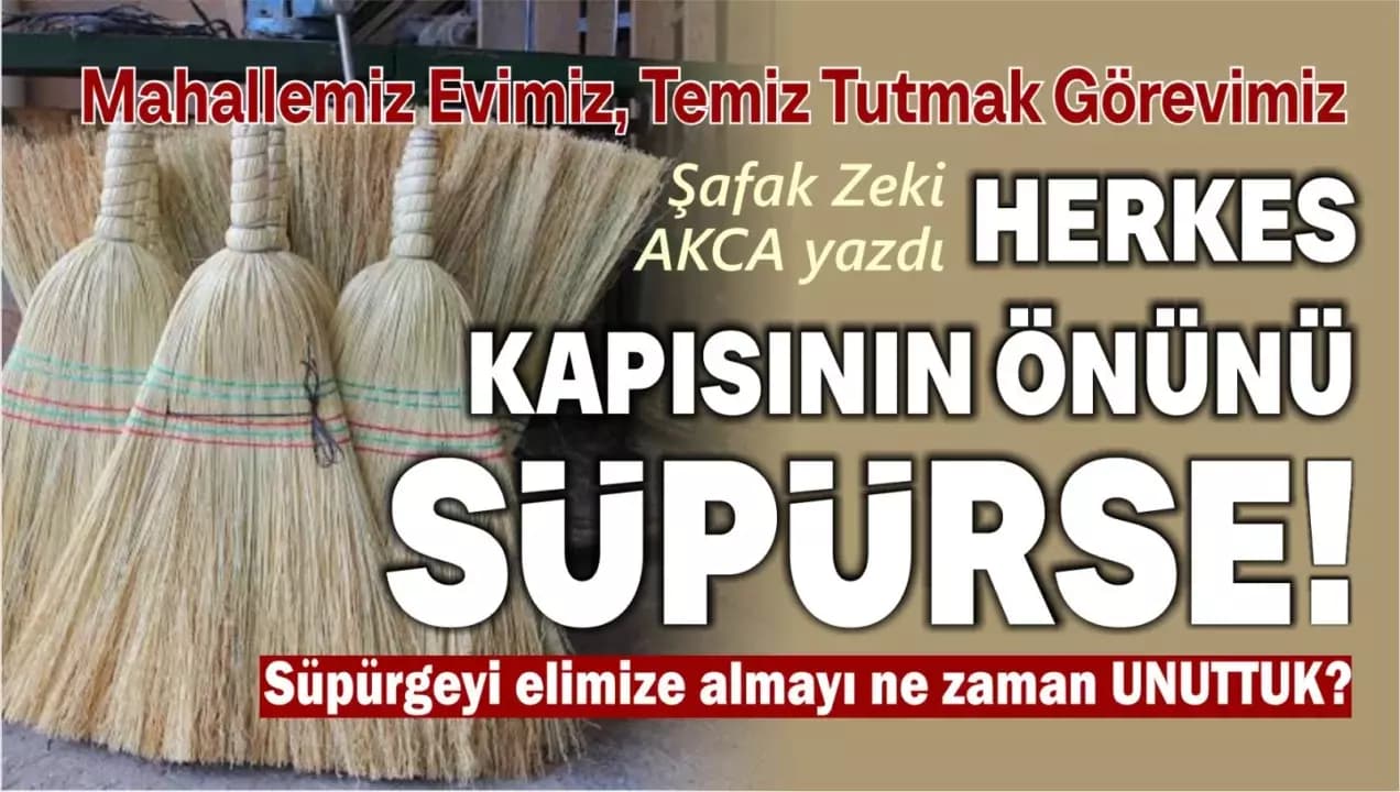 Mahallemiz Evimiz, Temiz Tutmak Görevimiz