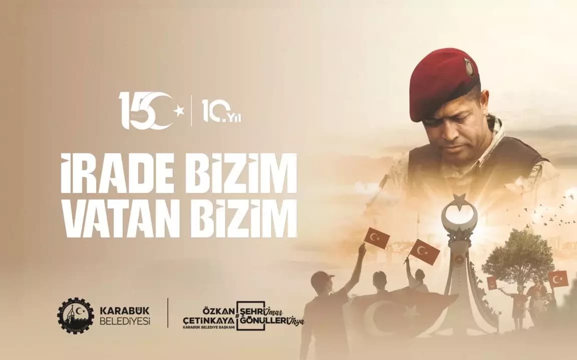 Başkan Çetinkaya: "15 Temmuz, Milletimizin İradesinin Zincire Vurulamayacağını Dünyaya İlan Eden Şanlı Bir Destandır"