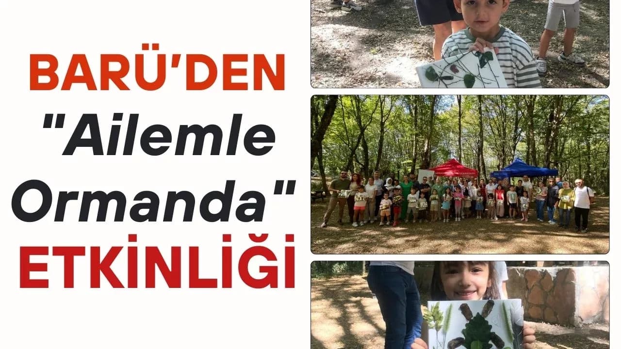 Aile Yılı temalı "Ailemle Ormanda" etkinliği