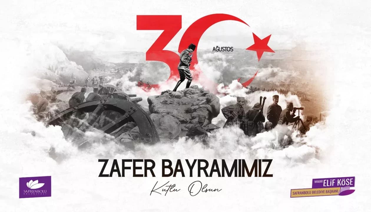 Safranbolu Belediye Başkanı Köse’den 30 Ağustos Mesajı
