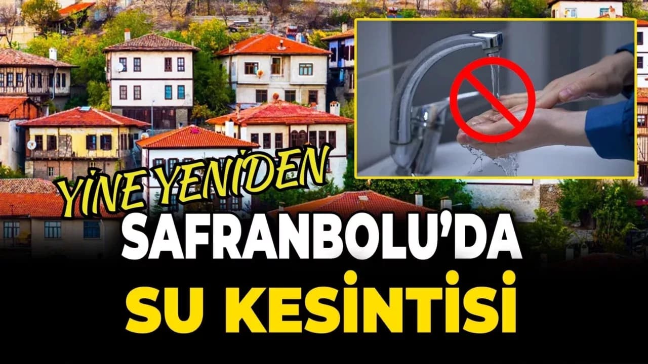 Safranbolu'da Su Kesintisi Çileye Dönüştü