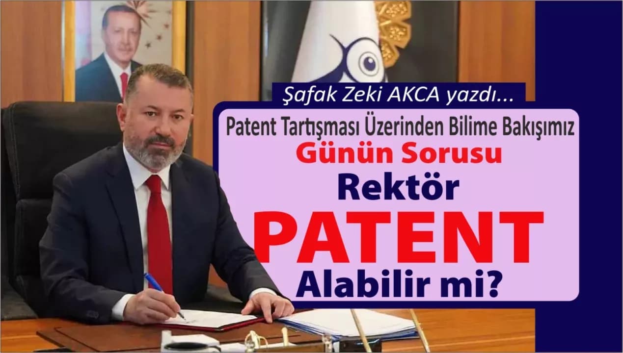 Patent Tartışması Üzerinden Bilime Bakışımız