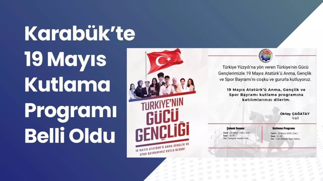 Karabük’te 19 Mayıs Kutlama Programı Belli Oldu