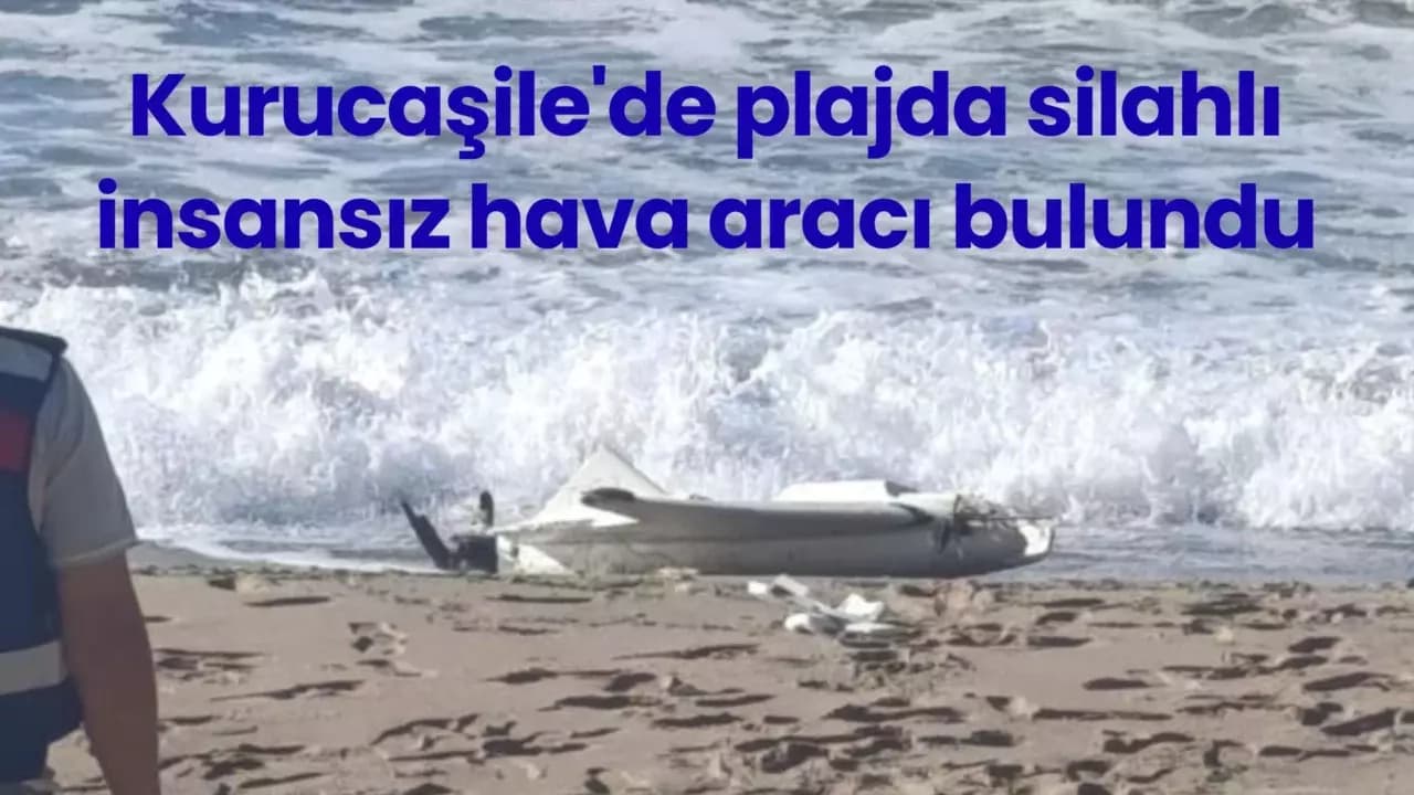 Kurucaşile'de plajda silahlı insansız hava aracı bulundu