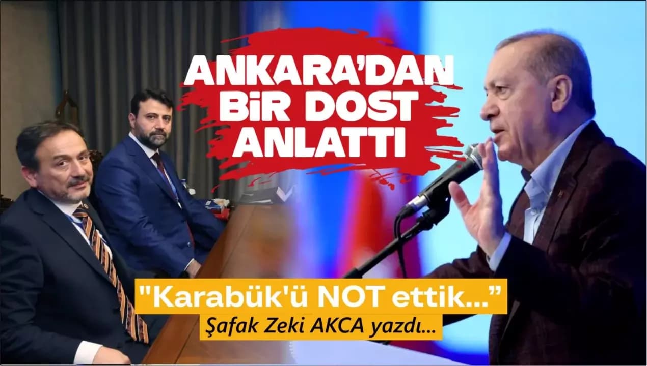 Ankara'dan bir dost anlattı...