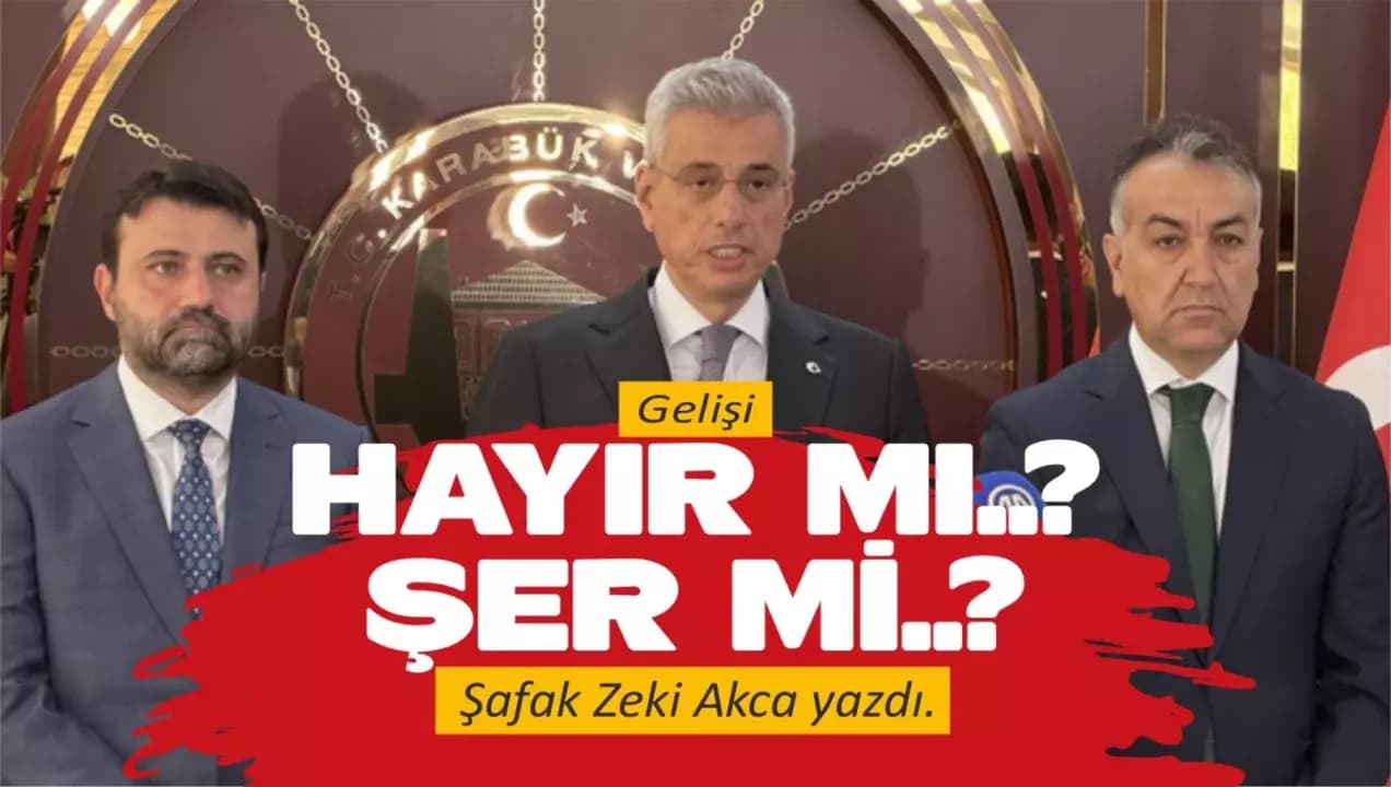 Hayır mı?.. Şer mi?..