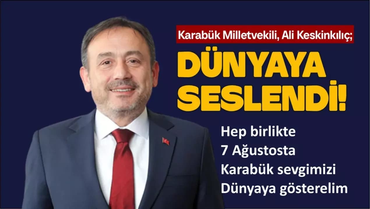 KESKİNKILIÇ DÜNYAYA SESLENDİ